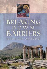 Breaking Down Barriers: Journeys of the Apostle Paul - MP4 Digital Download