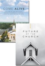 Come Alive and Future of the Church - Set of 2