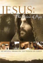 Jesus: The Desire of Ages - .MP4 Digital Download