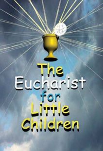 Eucharist For Little Children - .MP4 Digital Download