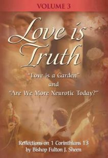 Love Is Truth With Fulton Sheen - Vol. 3 - .MP4 Digital Download