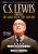 C.S. Lewis Onstage - The Most Reluctant Convert - .MP4 Digital Download